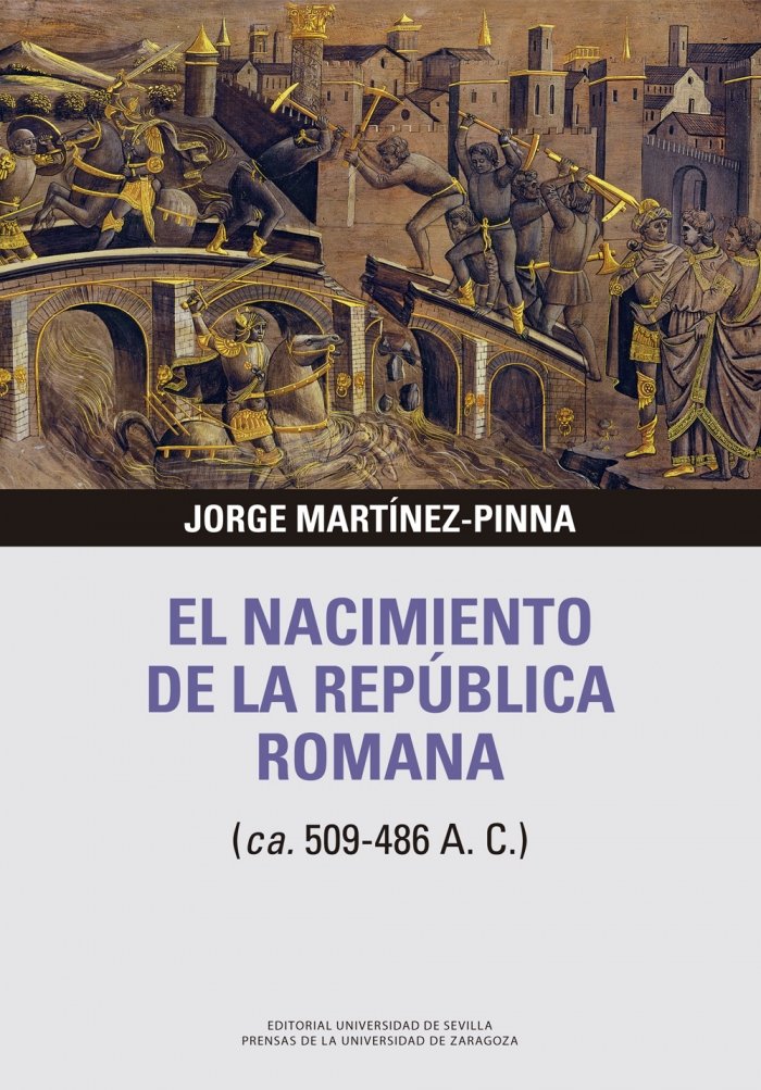 El nacimiento de la República Romana (ca. 509-486 A. C.), de Martínez-Pinna | portada del libro