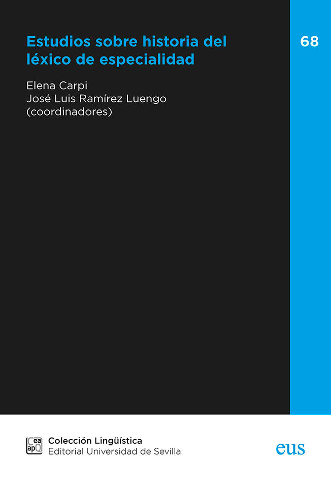 ESTUDIOS SOBRE HISTORIA DEL LEXICO DE ESPECIALIDAD, de CAPRI, ELENA | portada del libro