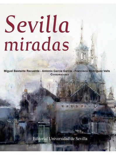 SEVILLA MIRADAS, de VV AA | portada del libro