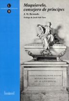 Maquiavelo, consejero de príncipes, de José Manuel Bermudo | portada del libro