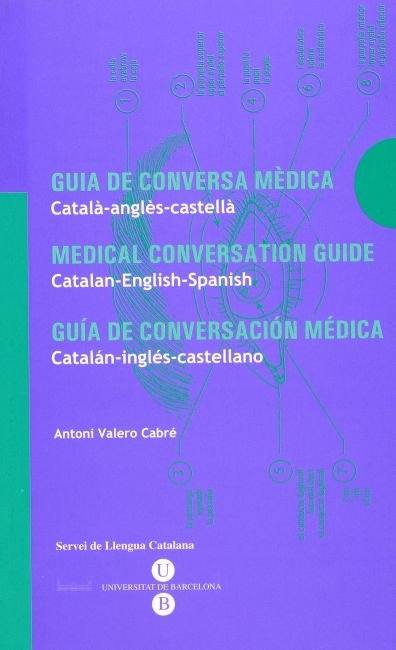 Guia de conversa mèdica. Català-anglès-castellà, de Valero i Cabré | portada del libro