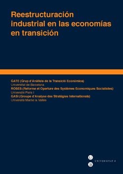 Reestructuración industrial en las economías en transición, de Bastida Vila | portada del libro