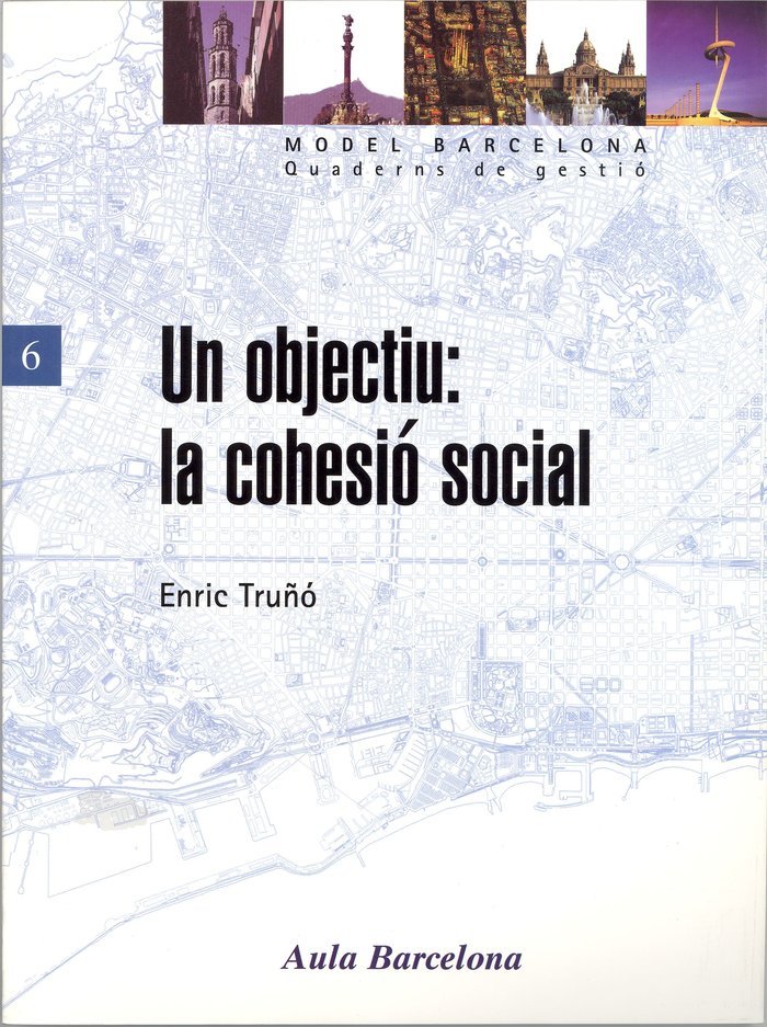 Un objectiu: la cohesió social, de Truñó Lagares | portada del libro