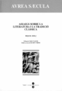 Assaigs sobre la literatura i la tradició clàssica (Avrea saecvla), de Dolç i Dolç | portada del libro