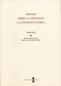 Assaigs sobre la literatura i la tradició clàssica, de Dolç i Dolç | portada del libro