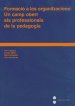 Formació a les organitzacions: Un camp obert als professionals de la pedagogia, de Romans | portada del libro