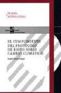 Cumplimiento del protocolo de Kioto sobre cambio climático, de Saura Estapà | portada del libro