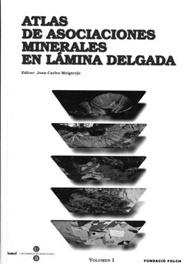 Atlas de asociaciones minerales en lámina delgada (en 2 Volúmenes), de Melgarejo I draper | portada del libro