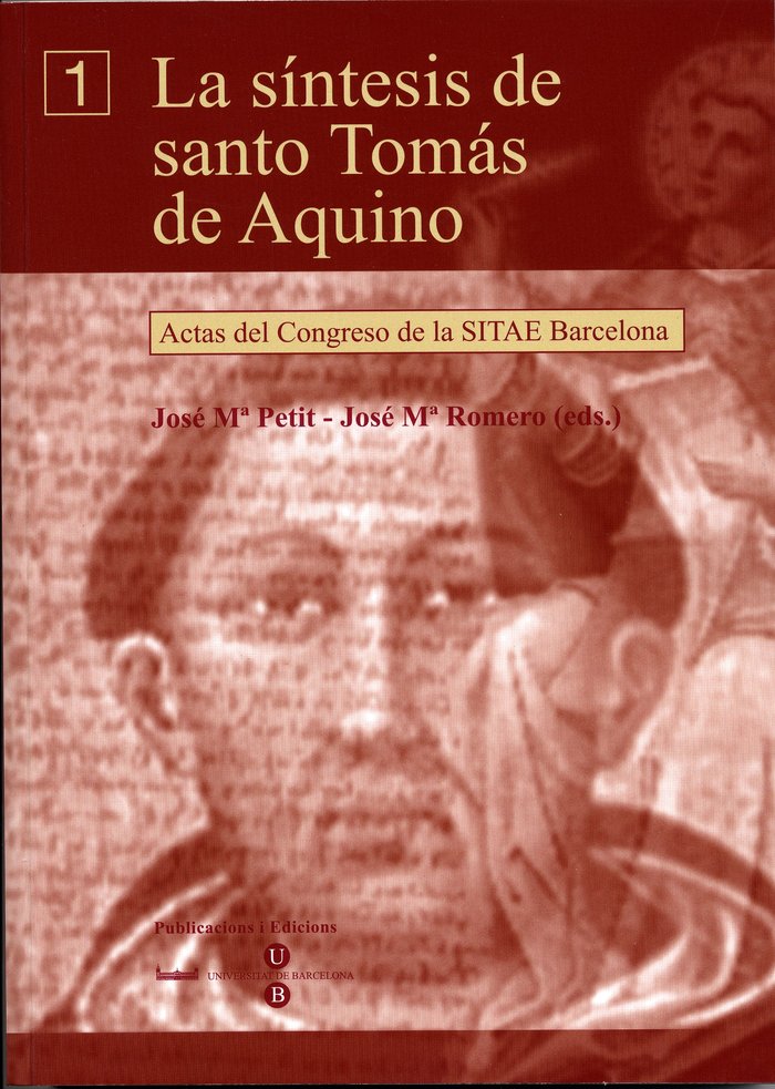 Síntesis de santo Tomás de Aquino, La - Actas del Congreso de la SITAE Barcelona (obra completa), de Romero Baró | portada de