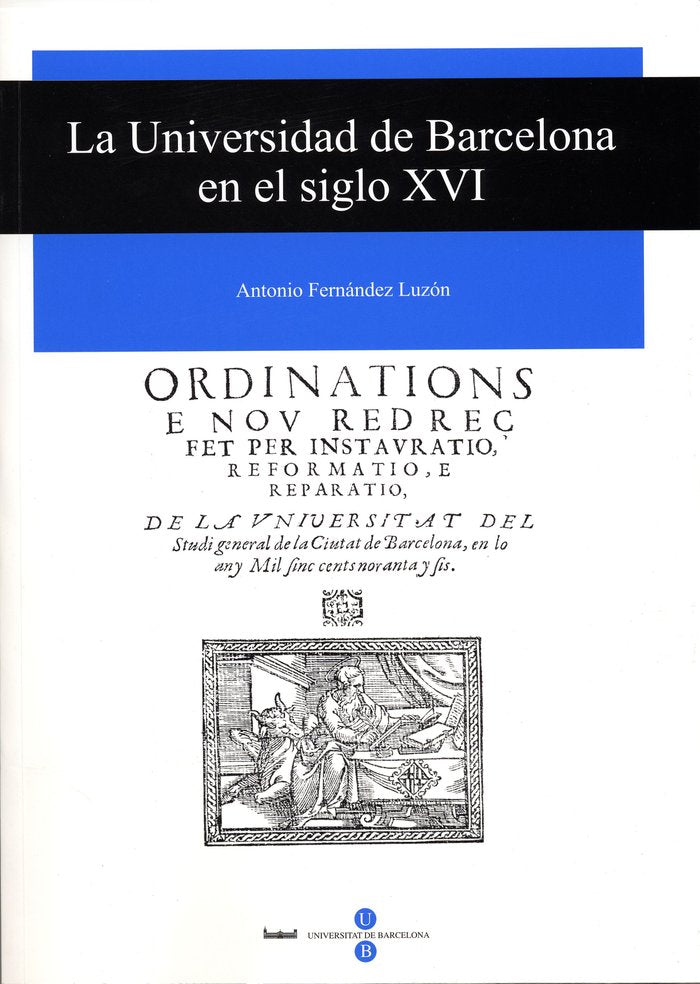 La Universidad de Barcelona en el siglo XVI, de Fernández Luzón | portada del libro