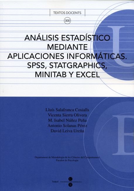 Análisis estadístico mediante aplicaciones informáticas. SPSS, Statgraphics, Minitab y Excel, de Núñez Peña | portada del lib