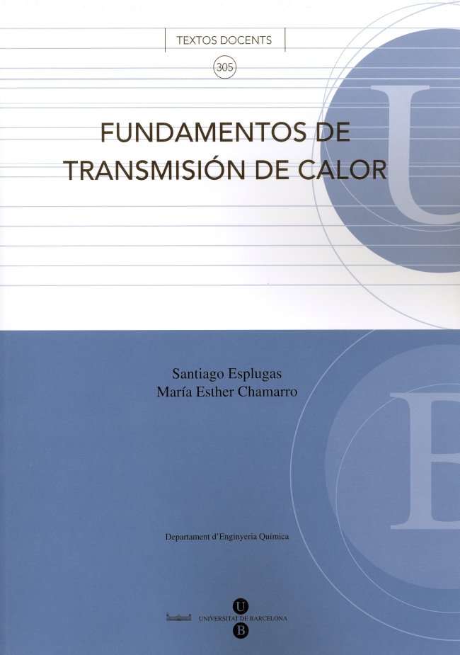 Fundamentos de transmisión de calor, de Chamarro Aguilera | portada del libro