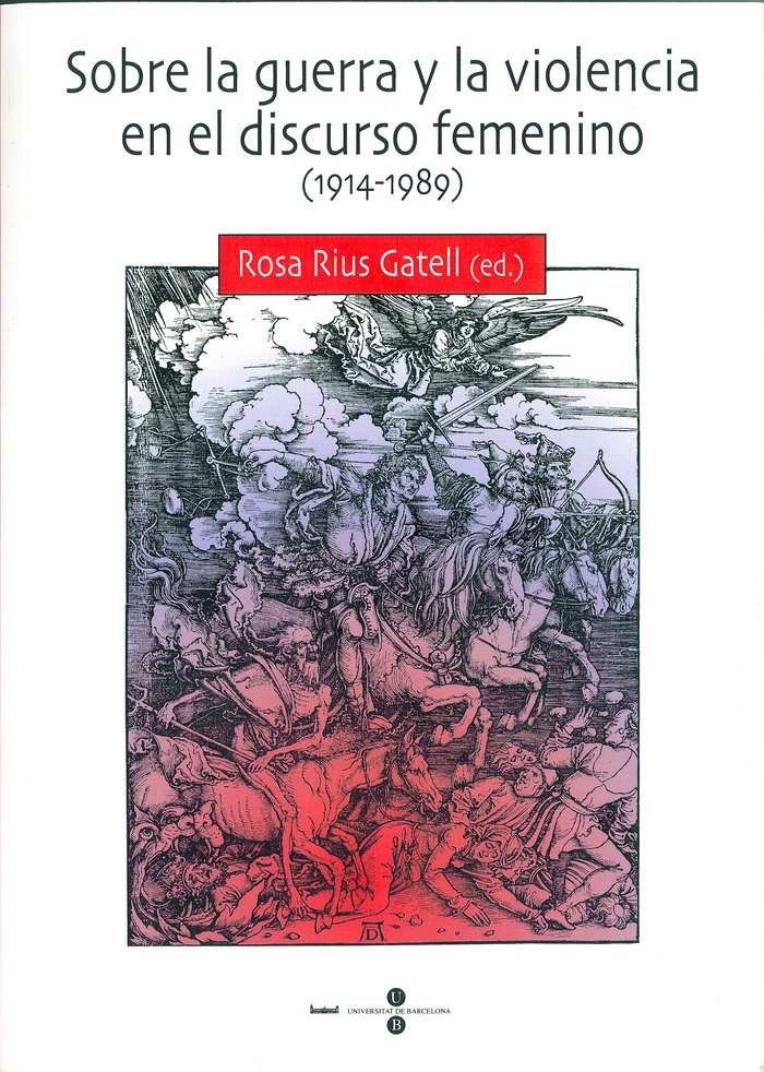 Sobre la guerra y la violencia en el discurso femenino (1914-1989), de Rius Gatell | portada del libro