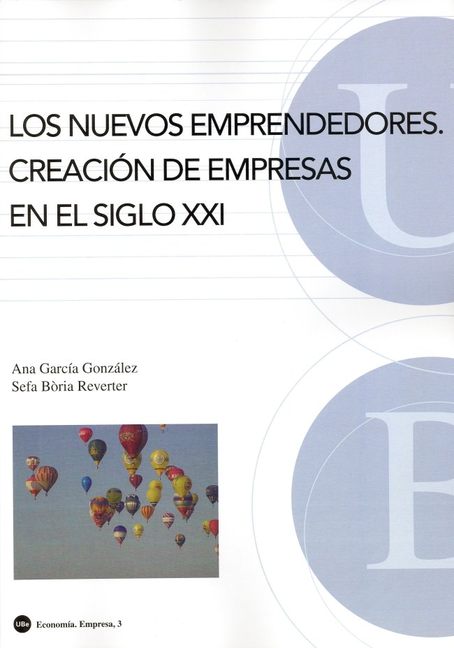 Los nuevos emprendedores: creación de empresas en el siglo XXI, de García González | portada del libro
