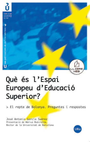 Què és l'Espai Europeu d'Educació Superior? El repte de Bolonya. Preguntes i respostes, de García Suárez | portada del libro