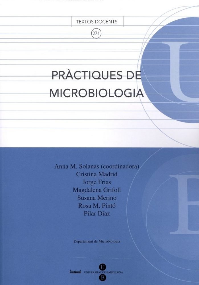 PRACTIQUES DE MICROBIOLOGIA, de SOLANAS CANOVAS, ANNA MARIA | portada del libro