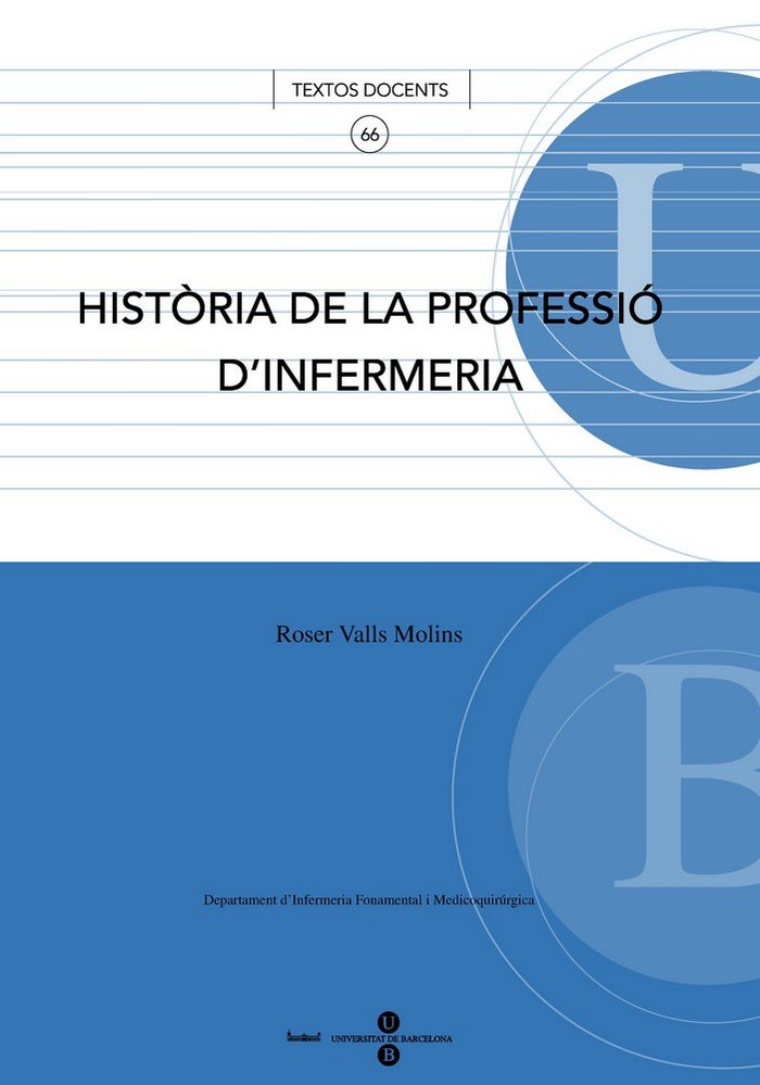 Història de la professió d'Infermeria, de Valls Molins, Roser | portada del libro