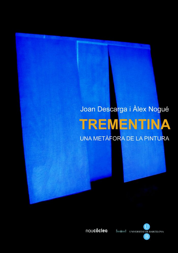 Trementina. Una metàfora de la pintura, de Nogué Font | portada del libro