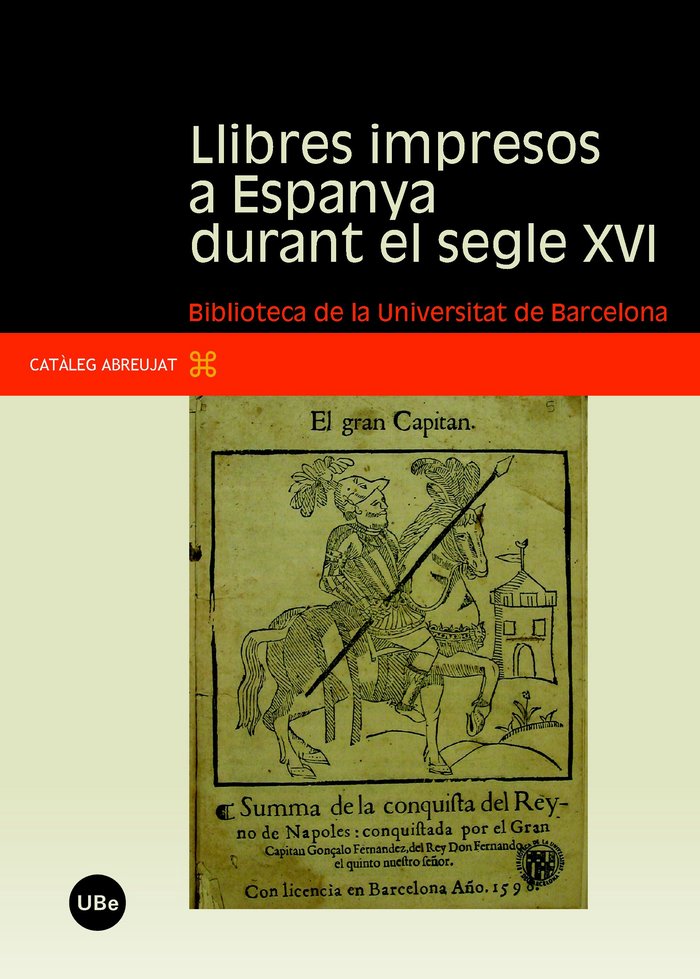 Llibres impresos a Espanya durant el segle XVI: Biblioteca de la Universitat de Barcelona, de Lamarca | portada del libro