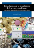 Introducción a la simulación de los ensayos clínicos, de TONI MONLEON | portada del libro
