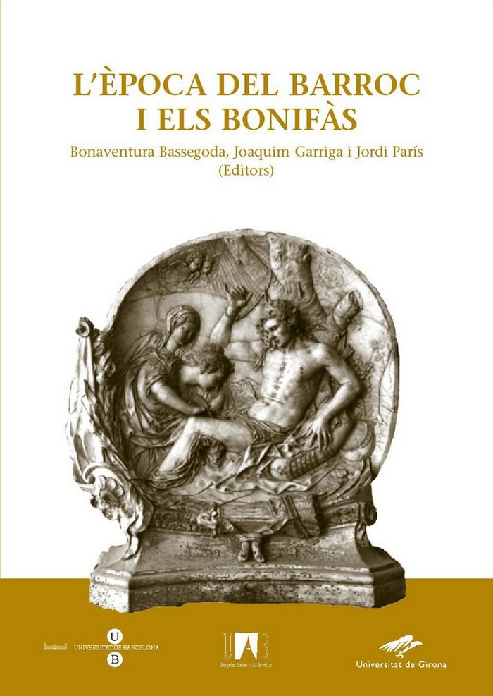 L'època del Barroc i els Bonifàs, de Bassegoda Hugas | portada del libro
