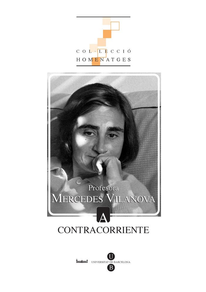 Profesora Mercedes Vilanova: a contracorriente, de Varios autores | portada del libro