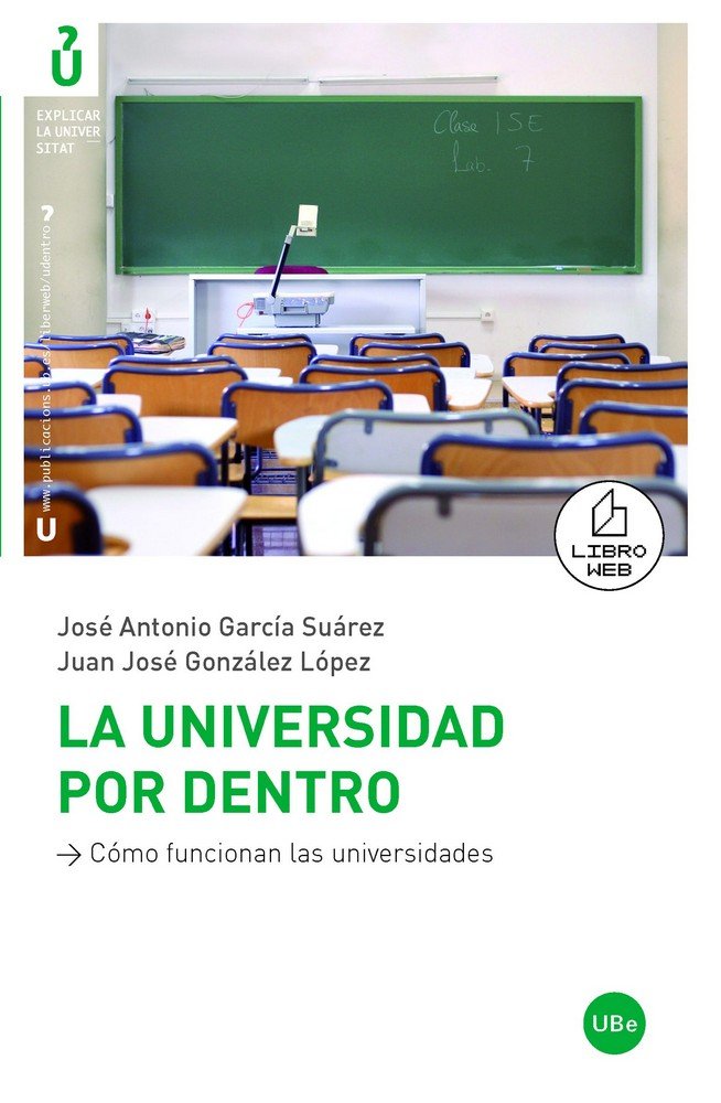 La universidad por dentro: cómo funcionan las universidades, de González López | portada del libro