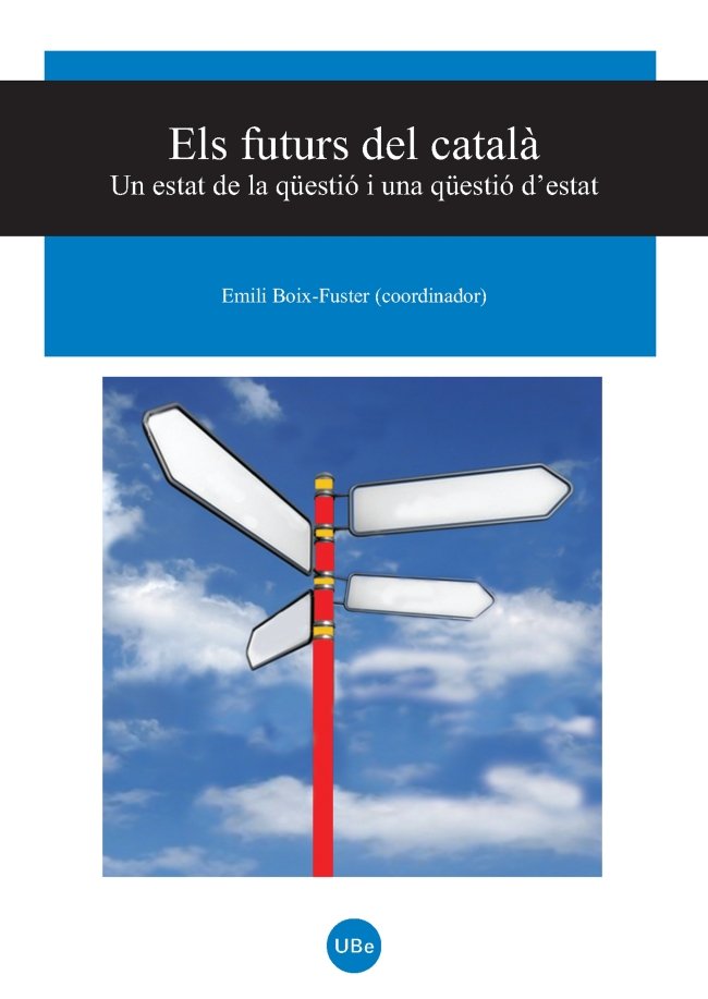 Futurs del català, Els. Un estat de la qüestió i una qüestió d'estat, de Boix-Fuster | portada del libro