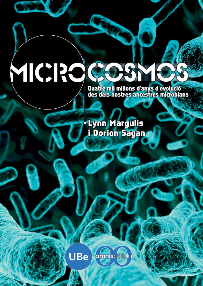 Microcosmos. Quatre mil milions d'anys d'evolució des dels nostres ancestres microbians, de Sagan | portada del libro