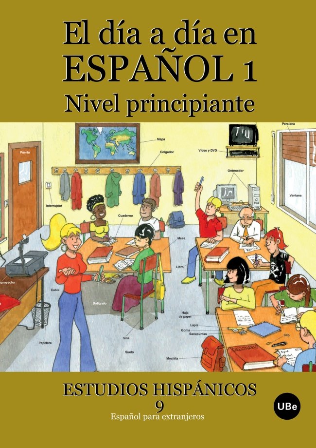 El día a día en español 1: Nivel principiante, de Miñano López | portada del libro