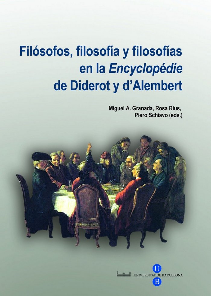 Filósofos, filosofía y filosofías en la ?Encyclopédie? de Diderot y d?Alembert, de Rius Gatell | portada del libro