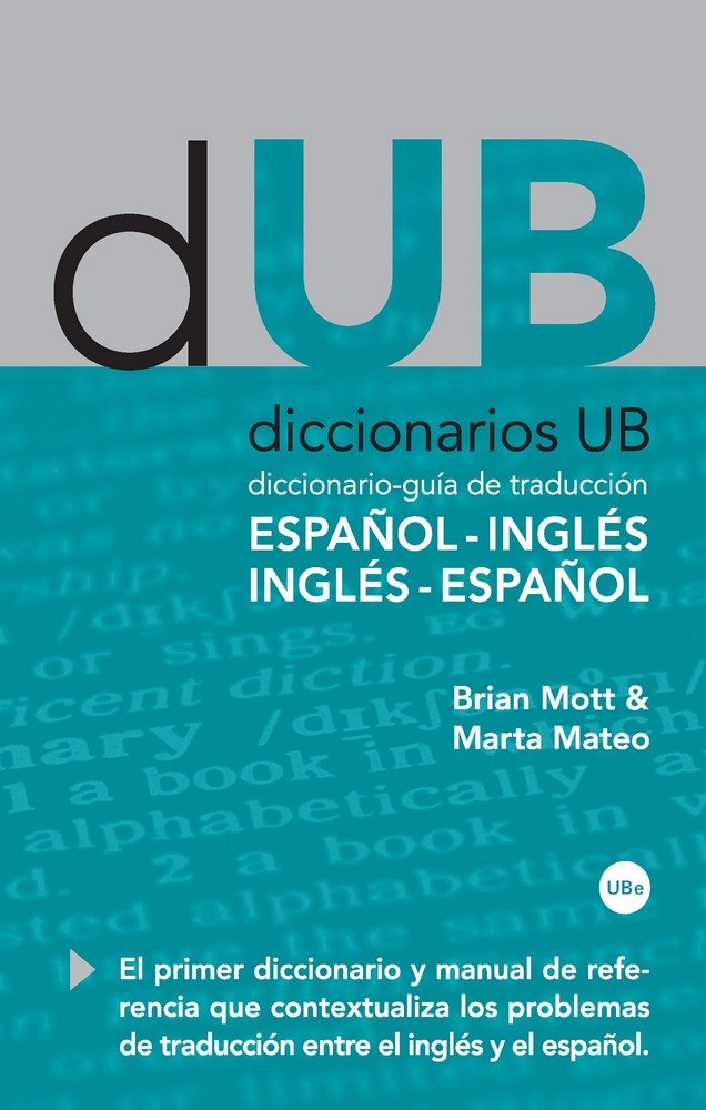 Diccionario-guía de traducción: Español-Inglés, Inglés-Español, de Mateo Martínez-Bartolomé, Marta | portada del libro