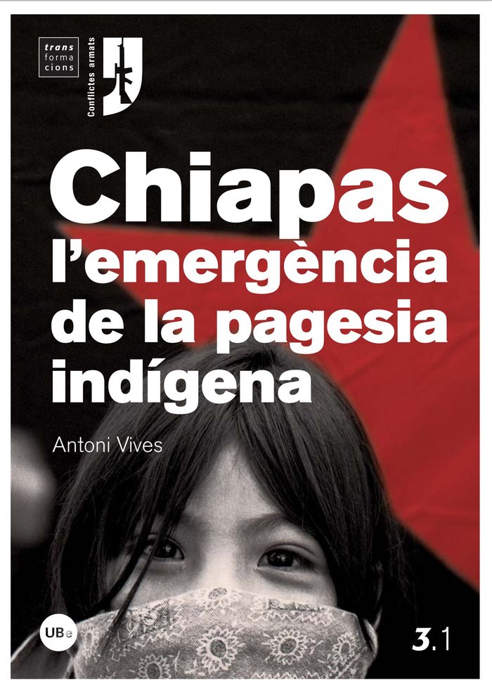 Chiapas, l'emergència de la pagesia indígena, de Vives Riera, Antoni | portada del libro