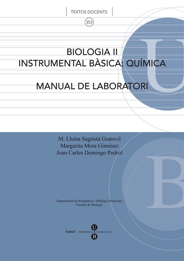 Biologia II. Instrumental bàsica: Química (Manual de Laboratori), de Sagristá Gratovil | portada del libro
