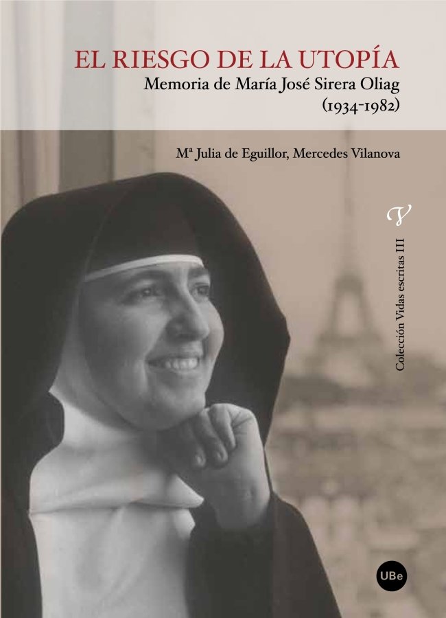 El riesgo de la utopía. Memoria de María José Sirera Oliag (1934-1982), de de Eguillor | portada del libro