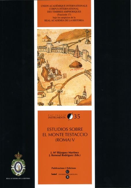 Estudios sobre el Monte Testaccio V: Roma, de Blázquez Martínez | portada del libro