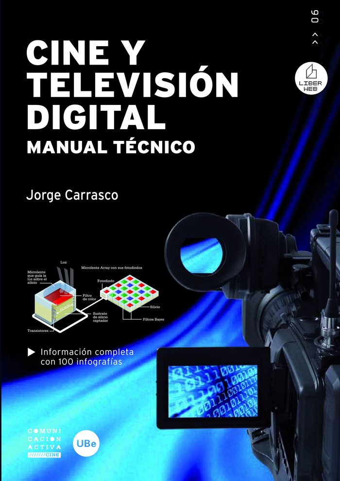Cine y televisión digital. Manual técnico, de CARRASCO GONZALEZ | portada del libro