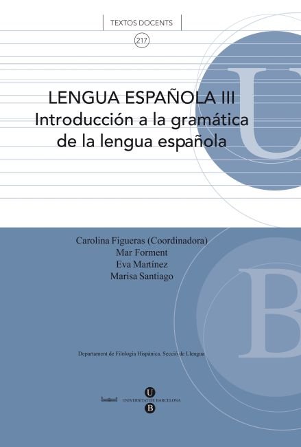 Lengua española III. Introducción a la gramática de la lengua española, de Santiago Barriendos | portada del libro