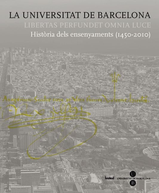 La Universitat de Barcelona. Història dels ensenyaments (1450-2010), de Fullola Pericot | portada del libro