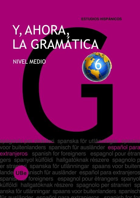Y, ahora, la gramática 6. Nivel medio, de Montolío Durán | portada del libro