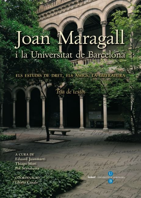 Joan Maragall i la Universitat de Barcelona, de Casals i Nogués | portada del libro