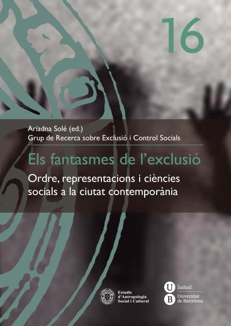 Els fantasmes de l'exclusió, de Solé Arrarás, Ariadna | portada del libro