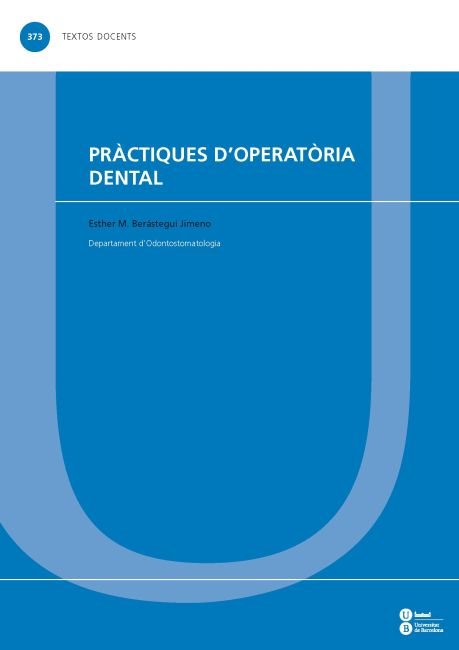 PRACTIQUES D'OPERATORIA DENTAL, de BERASTEGUI JIMENO, ESTHER M. | portada del libro