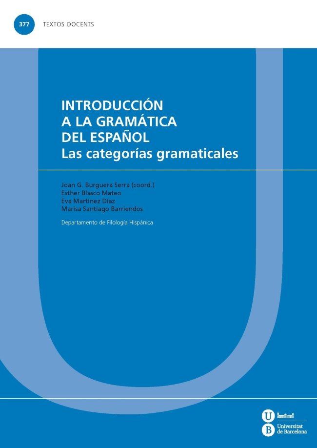 Introducción a la gramática del español. Las categorías gramaticales, de Blasco Mateo | portada del libro
