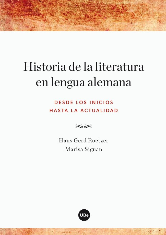 Historia de la literatura en lengua alemana. Desde los inicios hasta la actualidad, de Siguan Boehmer | portada del libro