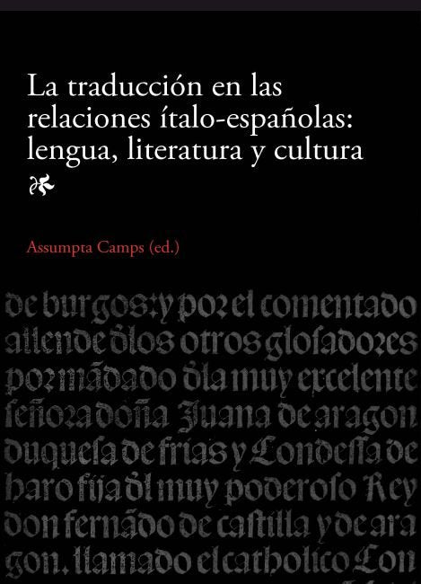 La traducción en las relaciones ítalo-españolas: lengua, literatura y cultura, de Camps Olivé | portada del libro