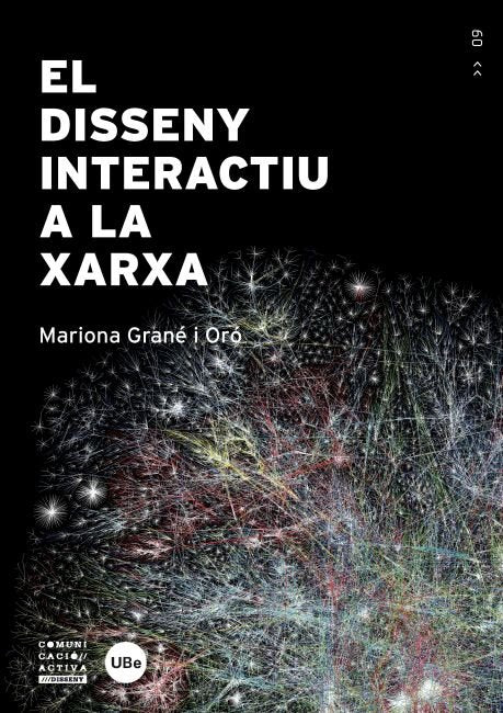 El disseny interactiu a la xarxa, de Grané i Oró, Mariona | portada del libro