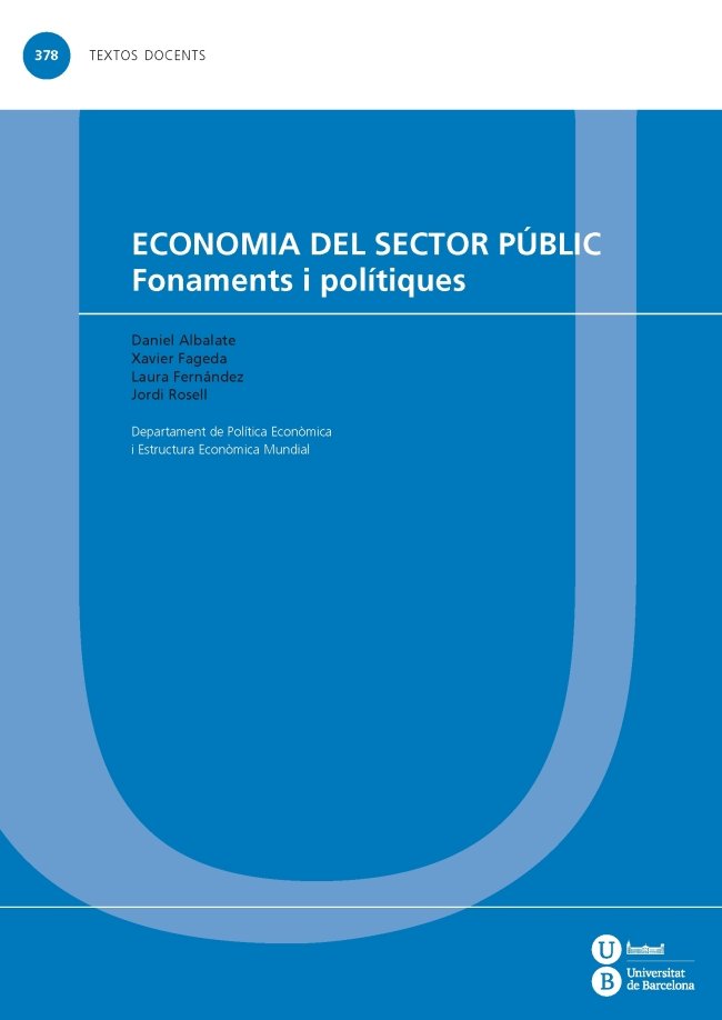 Economia del sector públic: fonaments i polítiques, de Albalate Del Sol | portada del libro