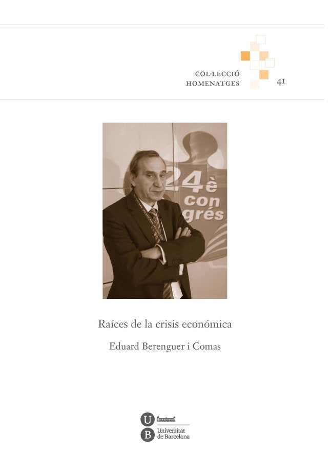 Raíces de la crisis económica, de Berenguer i Comas | portada del libro