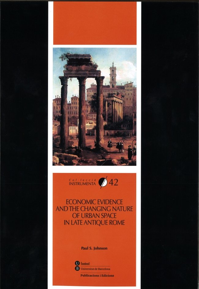 Economic evidence and the changing nature of urban space in late antique Rome, de Johnson | portada del libro